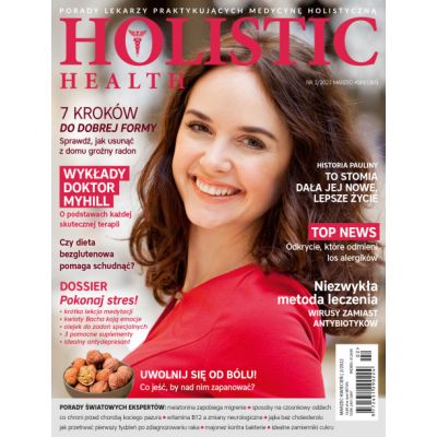 Czasopismo Holistic Health marzec - kwiecień 2022 - holistichealth0222.jpg