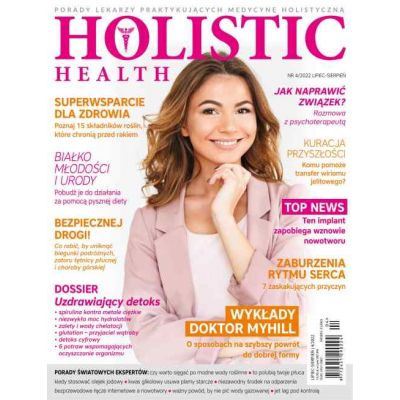 Czasopismo Holistic Health lipiec-sierpień 2022 - holistichealth0422.jpg