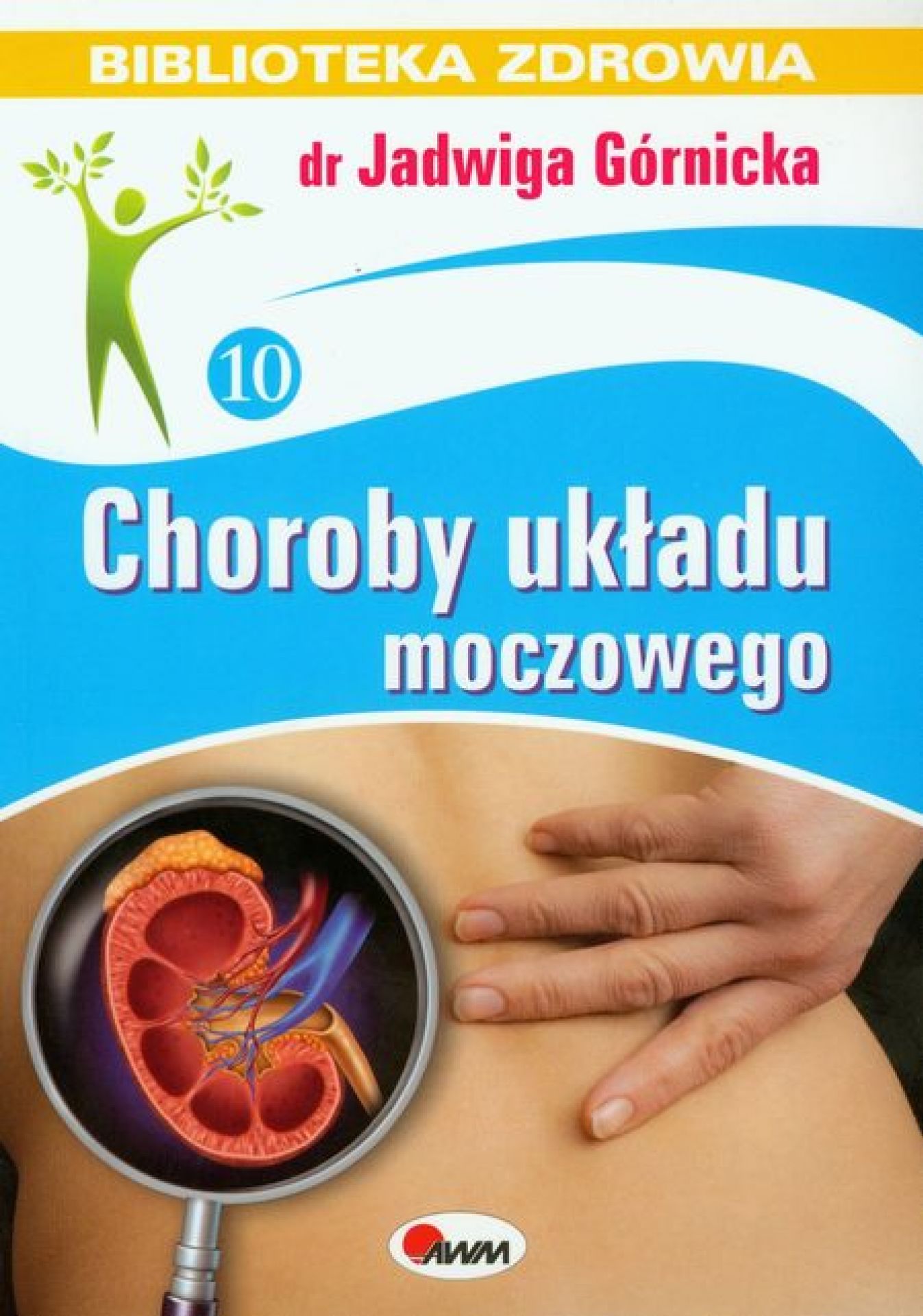 Higiena I Choroby Układu Nerwowego Prezentacja Jadwiga Górnicka biblioteka Choroby układu moczowego - - Książki i